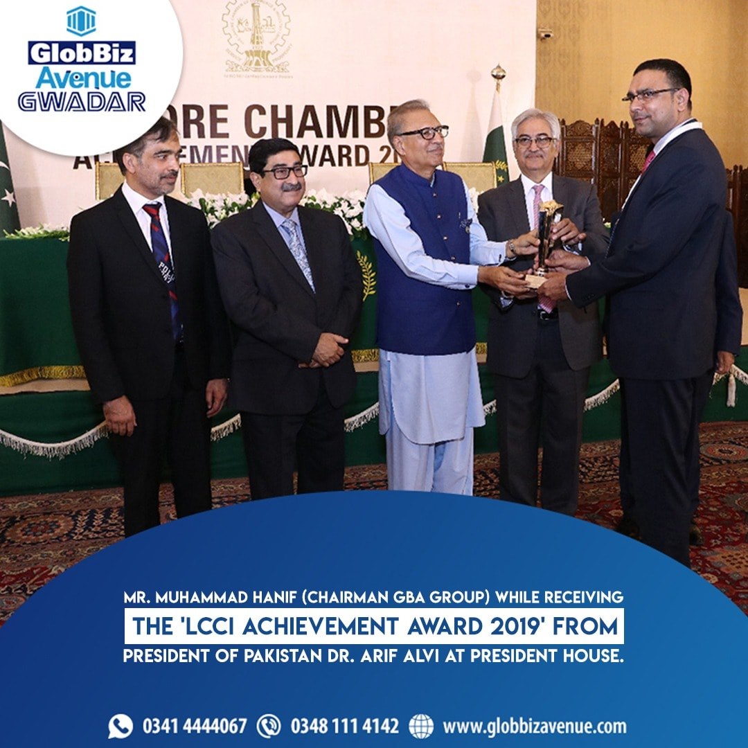GlobBiz Avenue Gwadar (Gwadar Builders & Associates Pvt. Ltd.) has been awarded ‘LCCI Achievement Award 2019’ at President House.